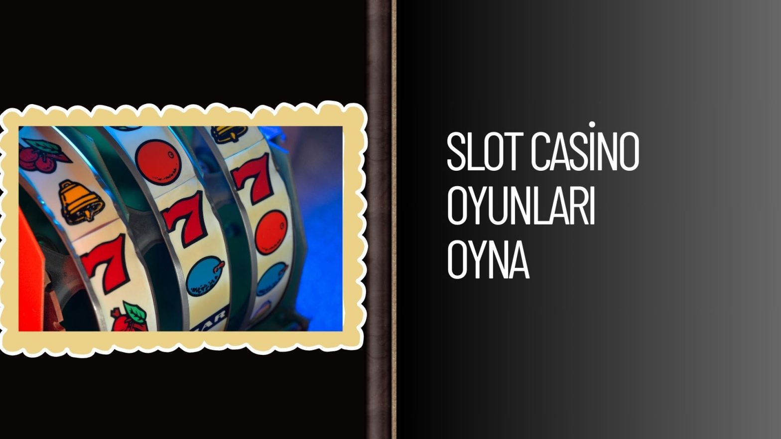 Slot Casino Oyunları Oyna